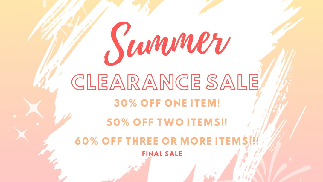 clearance final sale 30% off one piece, 50% off two, 60% off three or more