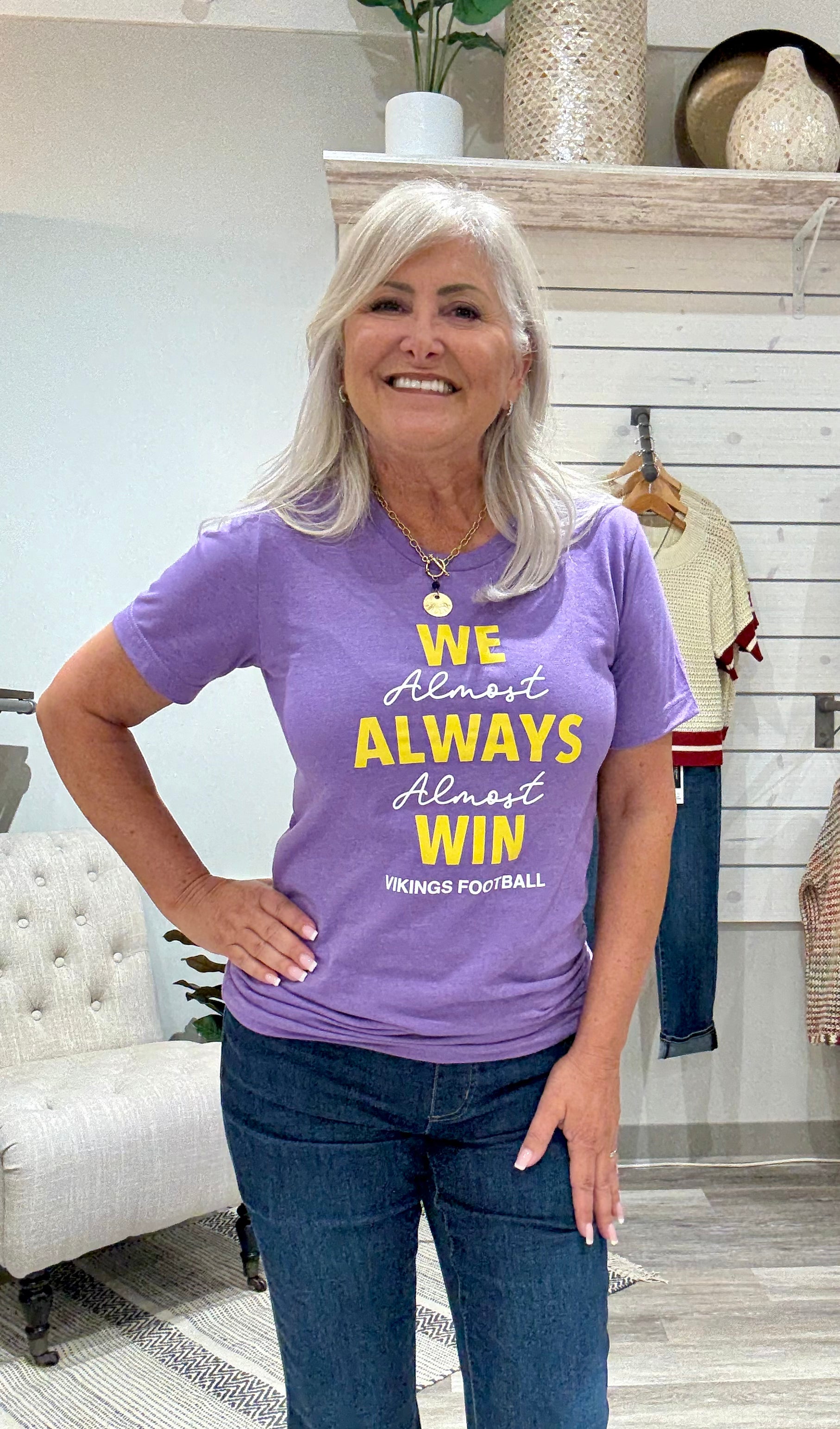 We Almost Always Almost Win T-Shirt